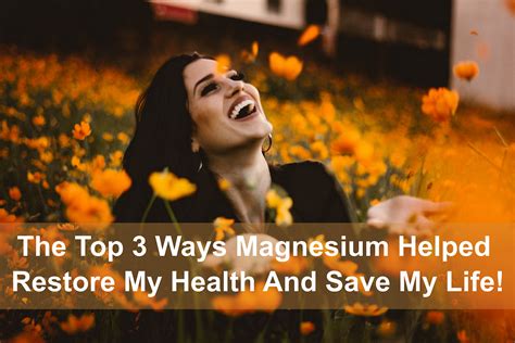 How magnesium changed my life?