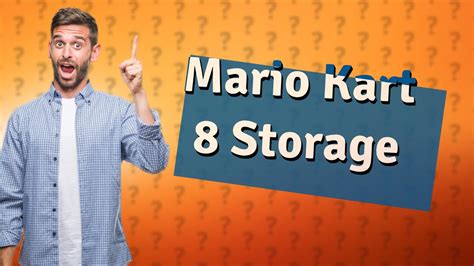 How many GB does Mario Kart 8 take up?