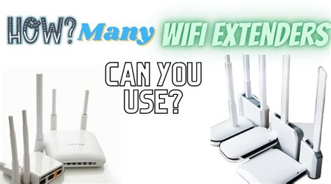 How many WiFi extenders can you use?