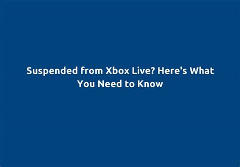 How many Xbox Live suspensions can you get?