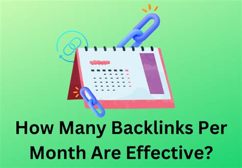 How many backlinks per month is good?