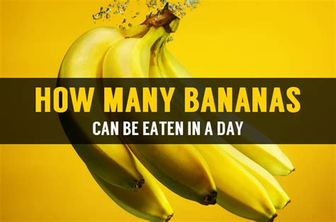 How many bananas per day?