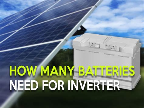 How many batteries do I need for a 5000-watt inverter?