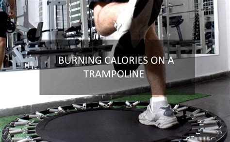 How many calories does 10 min on a mini trampoline burn?