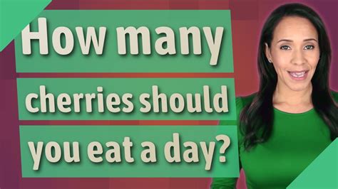 How many cherries should you eat in a day?
