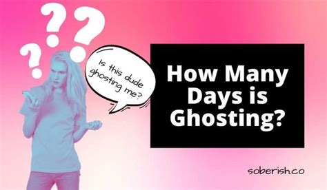 How many days of silence is ghosting?