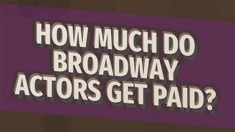 How many days off do Broadway actors get?