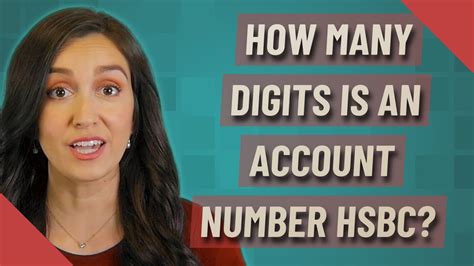 How many digits is a HSBC account?