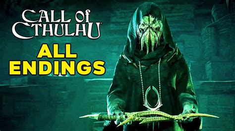 How many endings are there in Call of Cthulhu?
