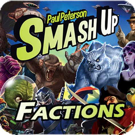 How many factions smash up?