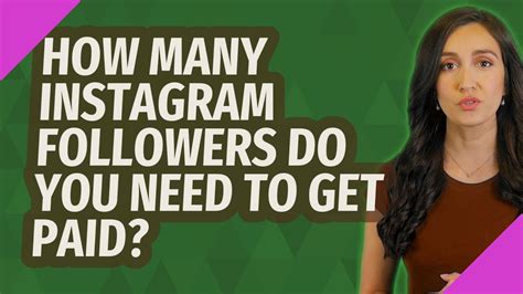 How many followers do you need on Instagram to get paid?