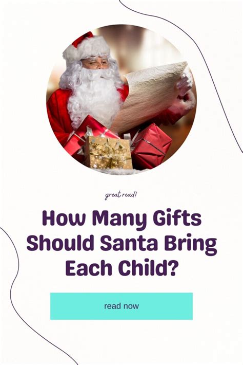 How many gifts should Santa bring each child?