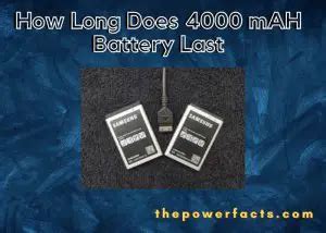 How many hours does a 4000mah battery last?