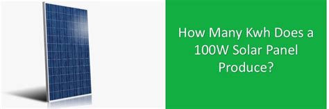 How many kWh is 100W?