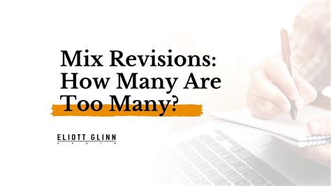 How many mix revisions is normal?