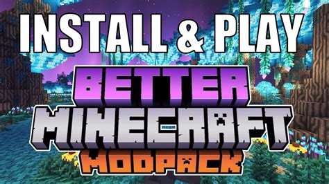 How many mods are in better Minecraft Plus?
