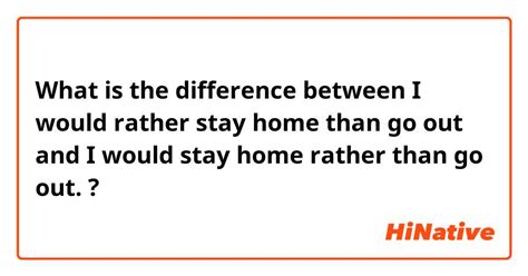 How many people would rather stay home than go out?