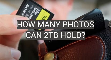 How many pictures can 2TB hold?