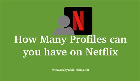 How many profiles can I have on Netflix?