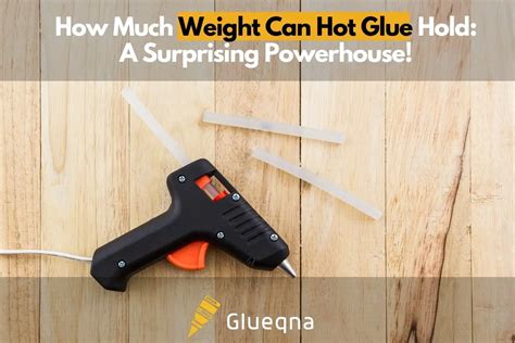 How many psi can hot glue hold?