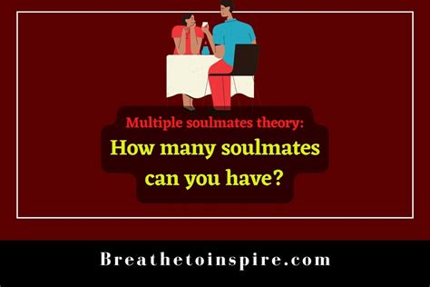 How many soulmates can a person have?