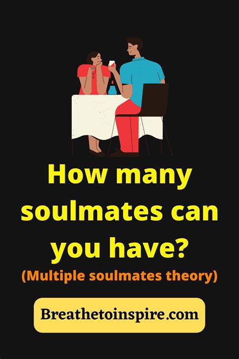 How many soulmates do you get in a lifetime?