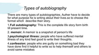 How many types of autobiography are there?