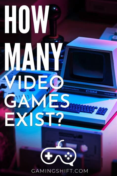 How many video games exist?