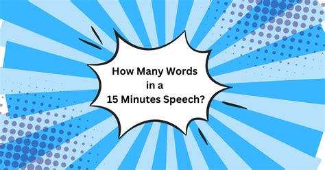 How many words is a 15 minute speech?