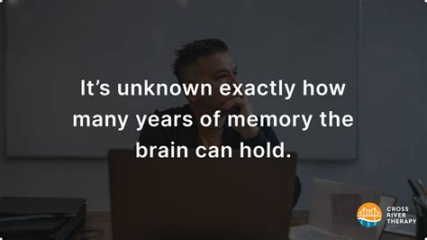 How many years of memory can the brain hold?