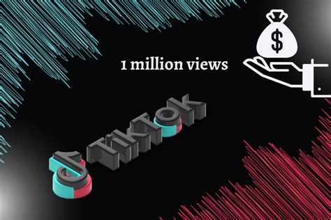 How much TikTok pays for 1 million views?