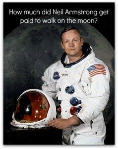 How much did Neil Armstrong get paid?