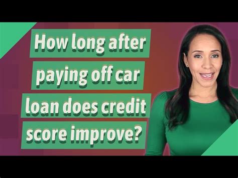 How much does your credit score increase after paying off a car?