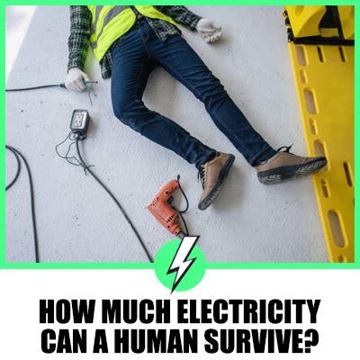 How much electricity can human survive?
