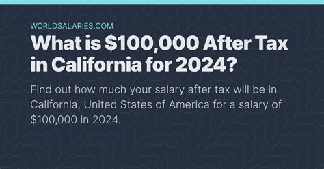 How much is $100,000 after taxes in California?