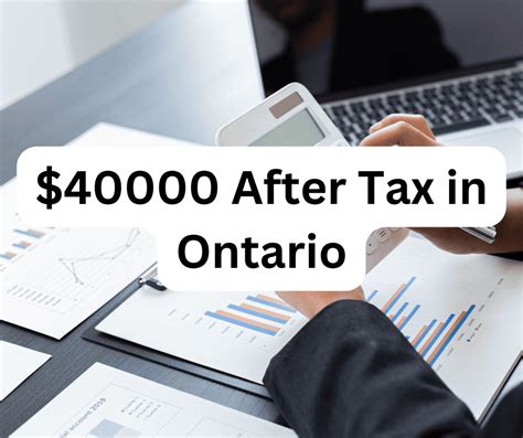How much is $40,000 after tax in Ontario?