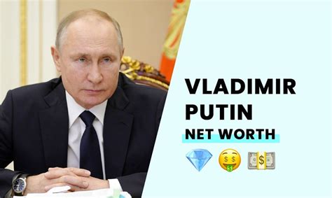 How much is Putin worth?