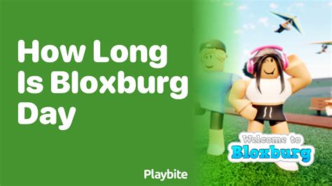 How much is a Bloxburg day?