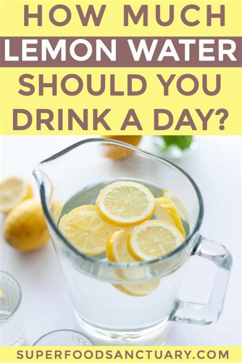 How much lemon should I put in my water?