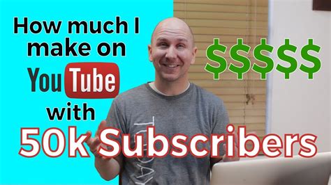 How much money do you get for 50 subscribers on YouTube?