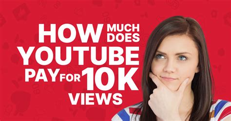 How much money is 10k views on YouTube?