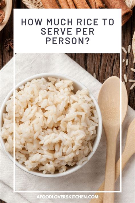 How much rice per person?