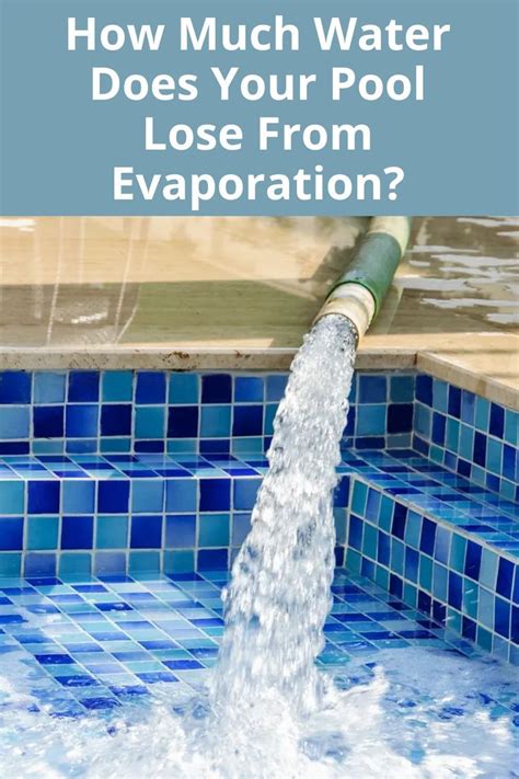 How much water loss in a pool is normal?