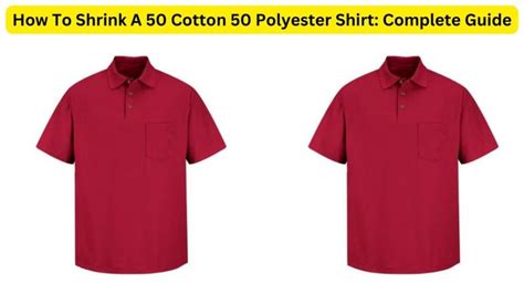 How much will a 50 cotton shirt shrink?