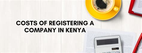 How much will it cost me to register a company in Kenya?