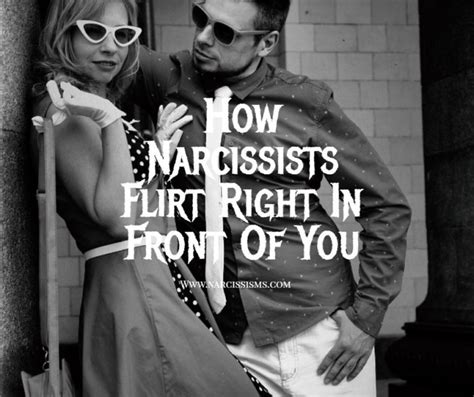How narcissists flirt?