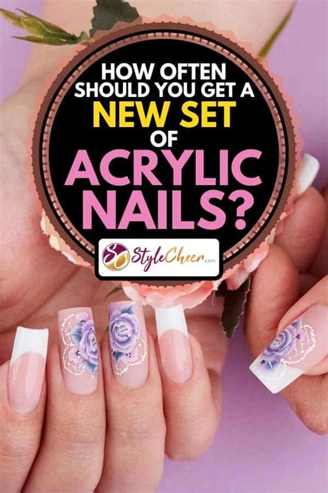 How often can I get fake nails?