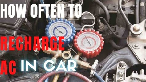 How often does car AC need to be recharged?