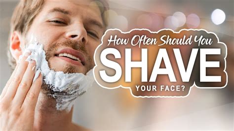 How often is shaving too much?