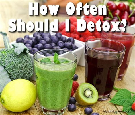 How often should I detox?